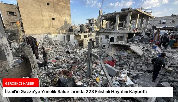 İsrail’in Gazze’ye Yönelik Saldırılarında 223 Filistinli Hayatını Kaybetti
