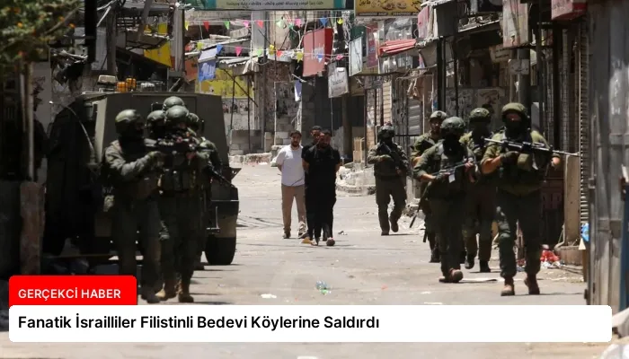 Fanatik İsrailliler Filistinli Bedevi Köylerine Saldırdı