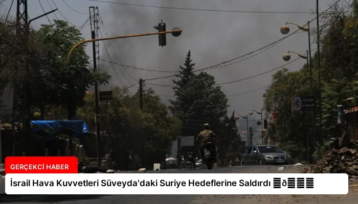 İsrail Hava Kuvvetleri Süveyda’daki Suriye Hedeflerine Saldırdı ⏬👇