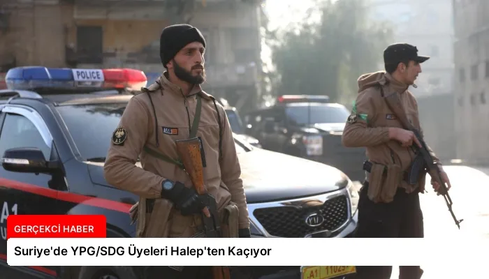Suriye’de YPG/SDG Üyeleri Halep’ten Kaçıyor