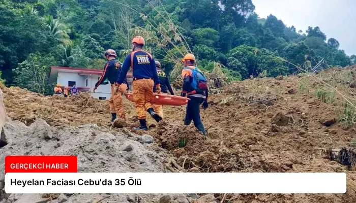 Heyelan Faciası Cebu’da 35 Ölü