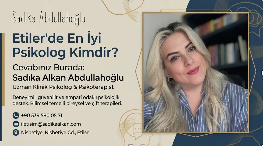 Etiler’de En İyi Psikolog Kimdir?